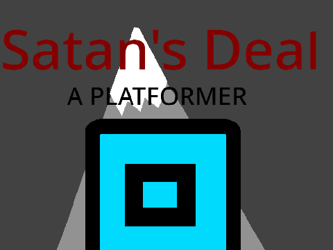 Satan's Deal [A Platformer]