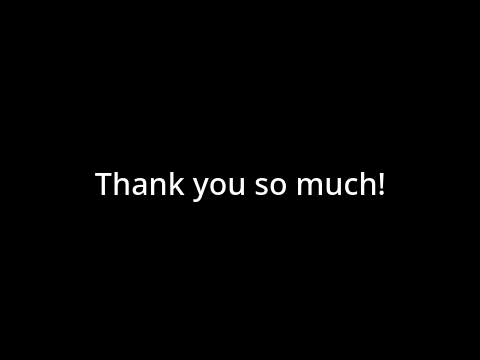 Thank you so much!!!