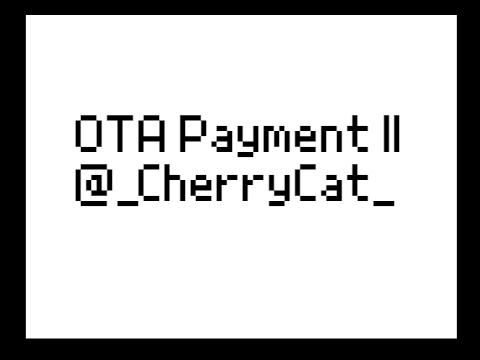 OTA Payment || @_Cherrycat_
