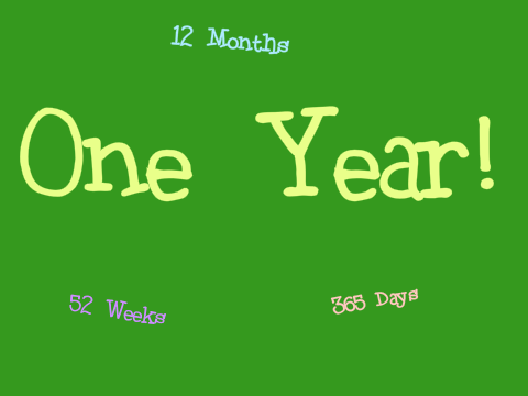 One year!