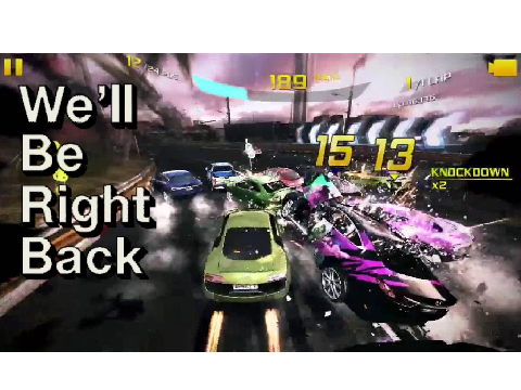 We'll Be Right Back | Asphalt 8