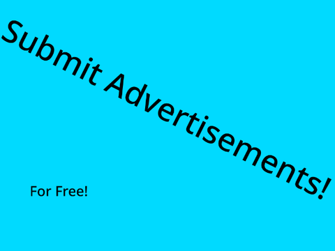Submit advertisements!