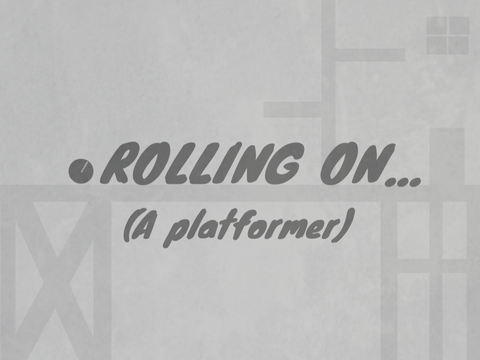 -Rolling On-