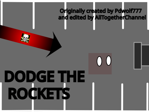 Dodge the Rockets! (remixed)