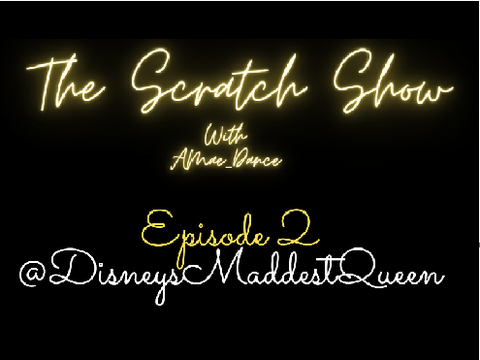 The Scratch Show™ || S1 Episode #2