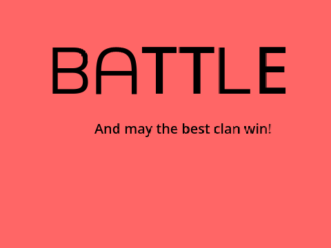 Battle!
