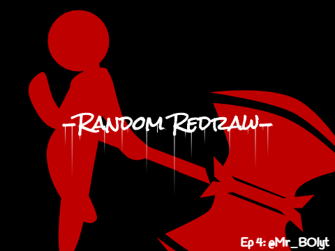 Random Redraw - Ep 4: @MrBOI_yt
