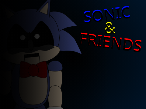 SONIC & FRIENDS (Unfinished)