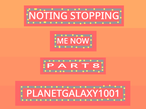 PART THE 8TH