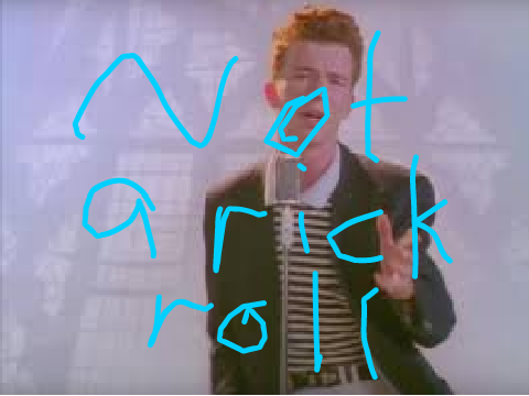 Not a rickroll