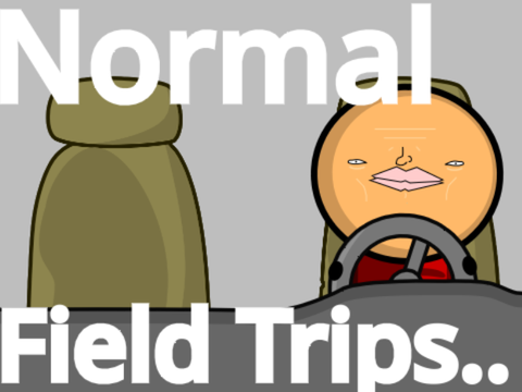 Normal FieldTrips.. #All #Animations #Music #Stories