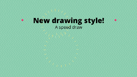 New drawing style speed draw!