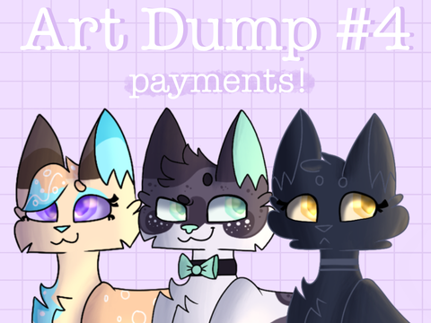 Art Dump #4 (Payments) ♡