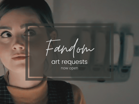 fandom art requests [OPEN]