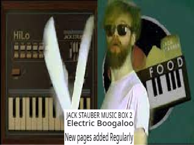 The Jack Stauber Music Box 2 (Page 7!!!!) (70 Songs!)