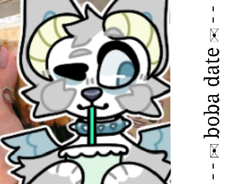 - - ✉ boba date ✉ - -