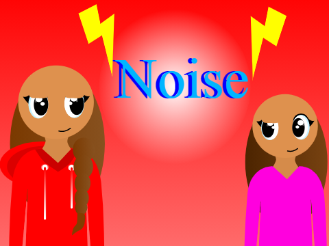 Noise