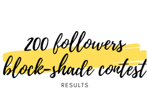 200 followers block-shade contest - RESULTS