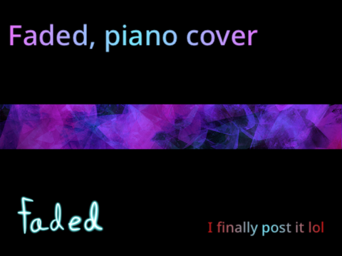 Faded || Piano Cover