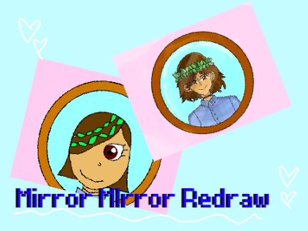 Mirror MIrror redraw