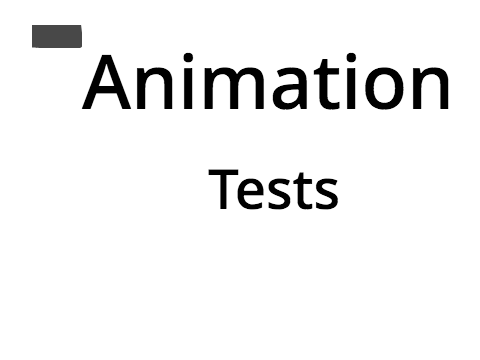 Animation Tests