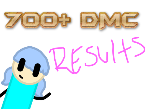700+ DMC results!