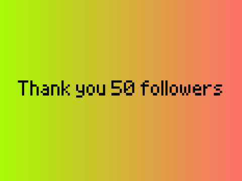 50 followers!