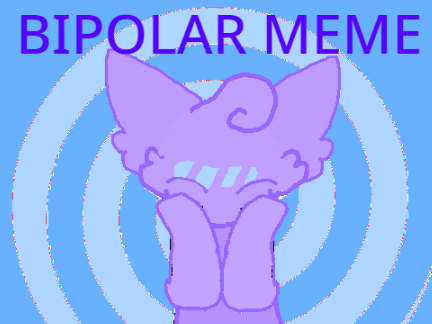 Bipolar meme 