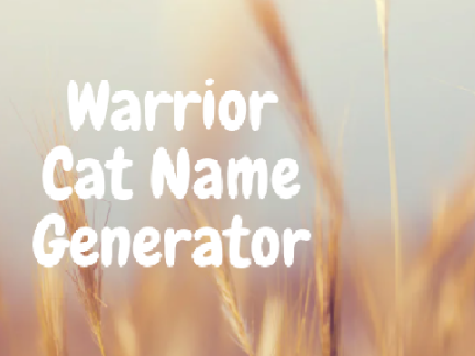 Warrior Cat Name Generator