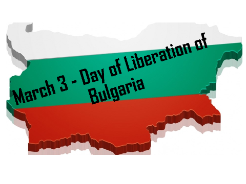 ✨March 3 - Day of Liberation of Bulgaria✨