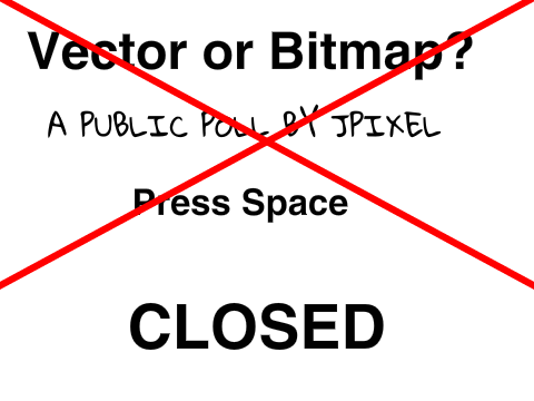 (CLOSED) Vector or Bitmap?