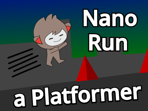 Nano Run: a Platformer