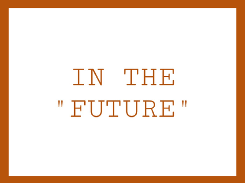 in the "future" (mood board)