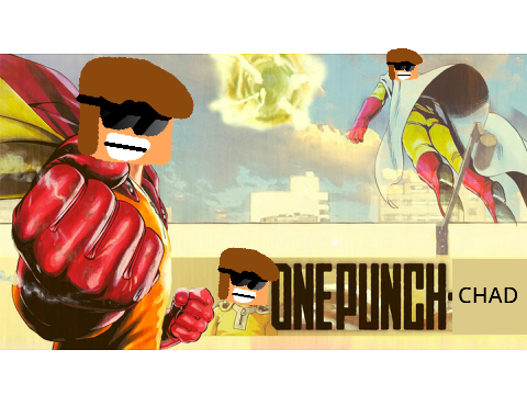One Punch Chad
