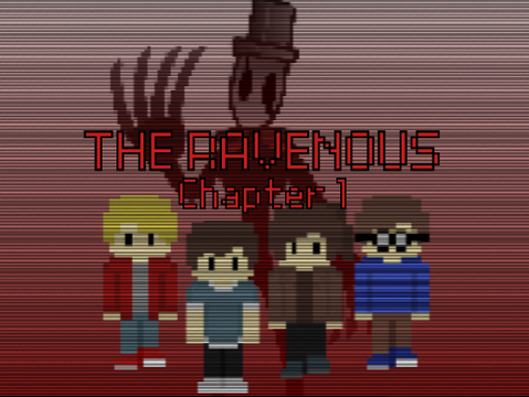 The Ravenous Story Mode [Chapter 1]