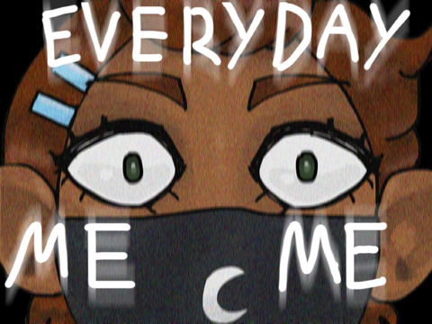 Everyday meme (DTAE)