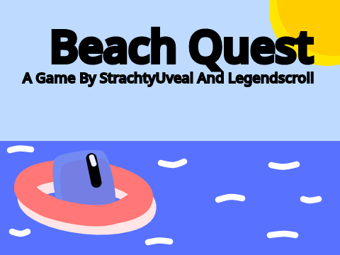 Beach Quest! A Collab with @StrachtyUveal