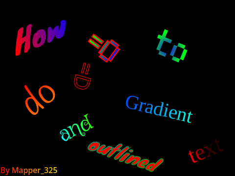 How to do Gradient and Outlined text (Mobile Friendly!)