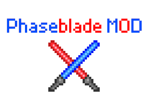 Phaseblade MOD