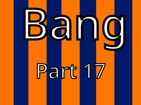 Bang - 17