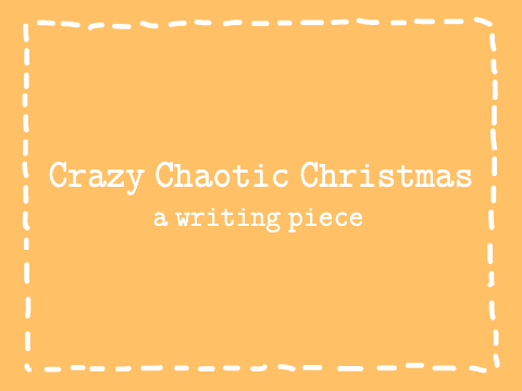 Crazy Chaotic Christmas - SWC