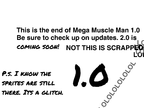 Mega Muscle Man 2 Scrapped