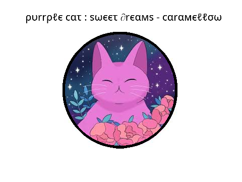  ❤ρυrrρℓє cατ : sωєєτ ∂rєαмs - cαrαмєℓℓσω ❤