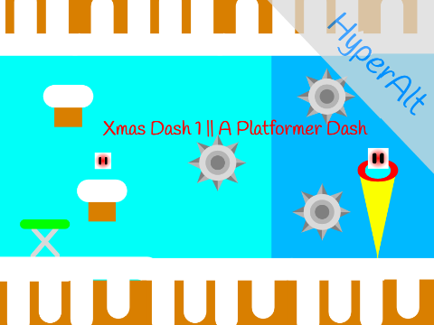 Xmas Dash 1 || A Platformer Dash #All #Animations #Games #Stories #Tutorials #Music remix