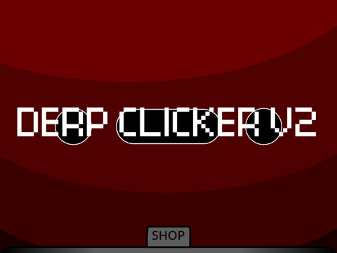 Derp Clicker V2
