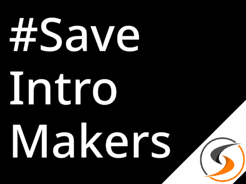#SaveIntroMakers