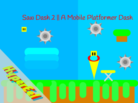 Saw Dash 2 || A Mobile Platformer Dash #All #Animations #Games #Stories #Tutorials #Music 
