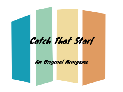 Catch that Star! || A Minigame