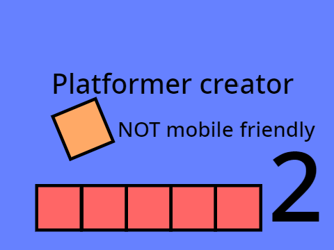 Platformer Creator 2