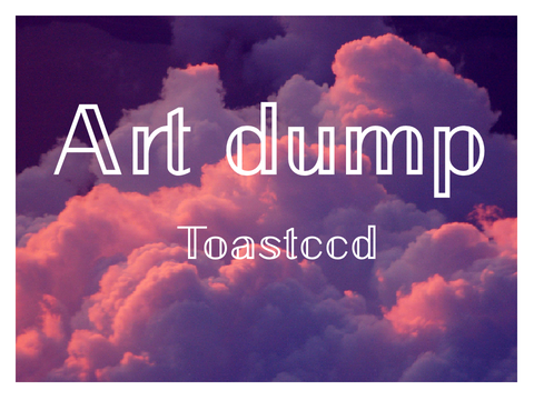 NEW ADDED Art dump, (mostly digital)